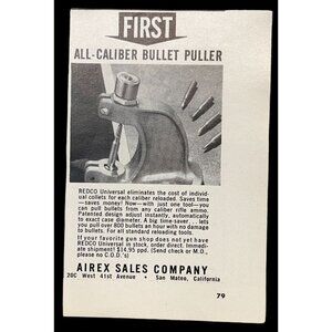Airex Sales Co Mini Print Ad 1962 Vintage All Caliber Bullet Puller San Mateo CA